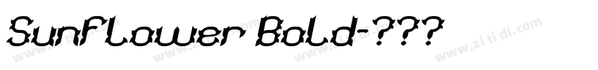 Sunflower Bold字体转换